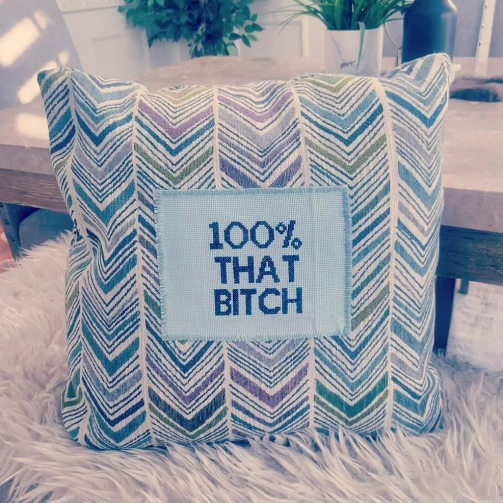Chevron Pattern 100% That B**ch Cross Stitch Pillow